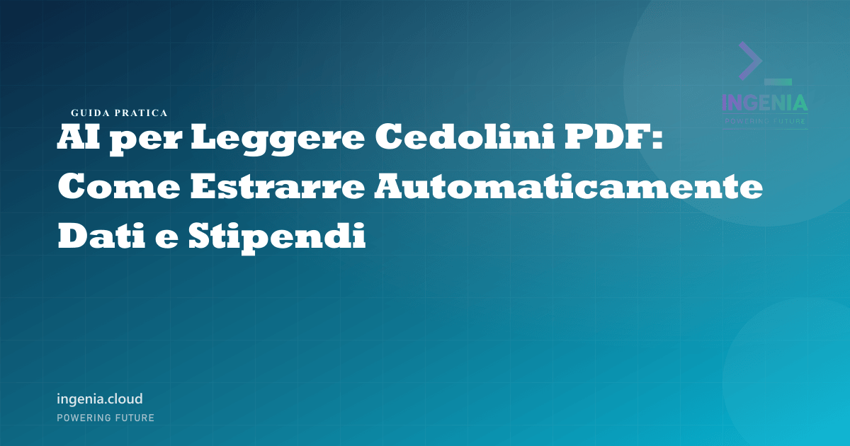 AI per Leggere Cedolini PDF: Come Estrarre Automaticamente Dati e Stipendi